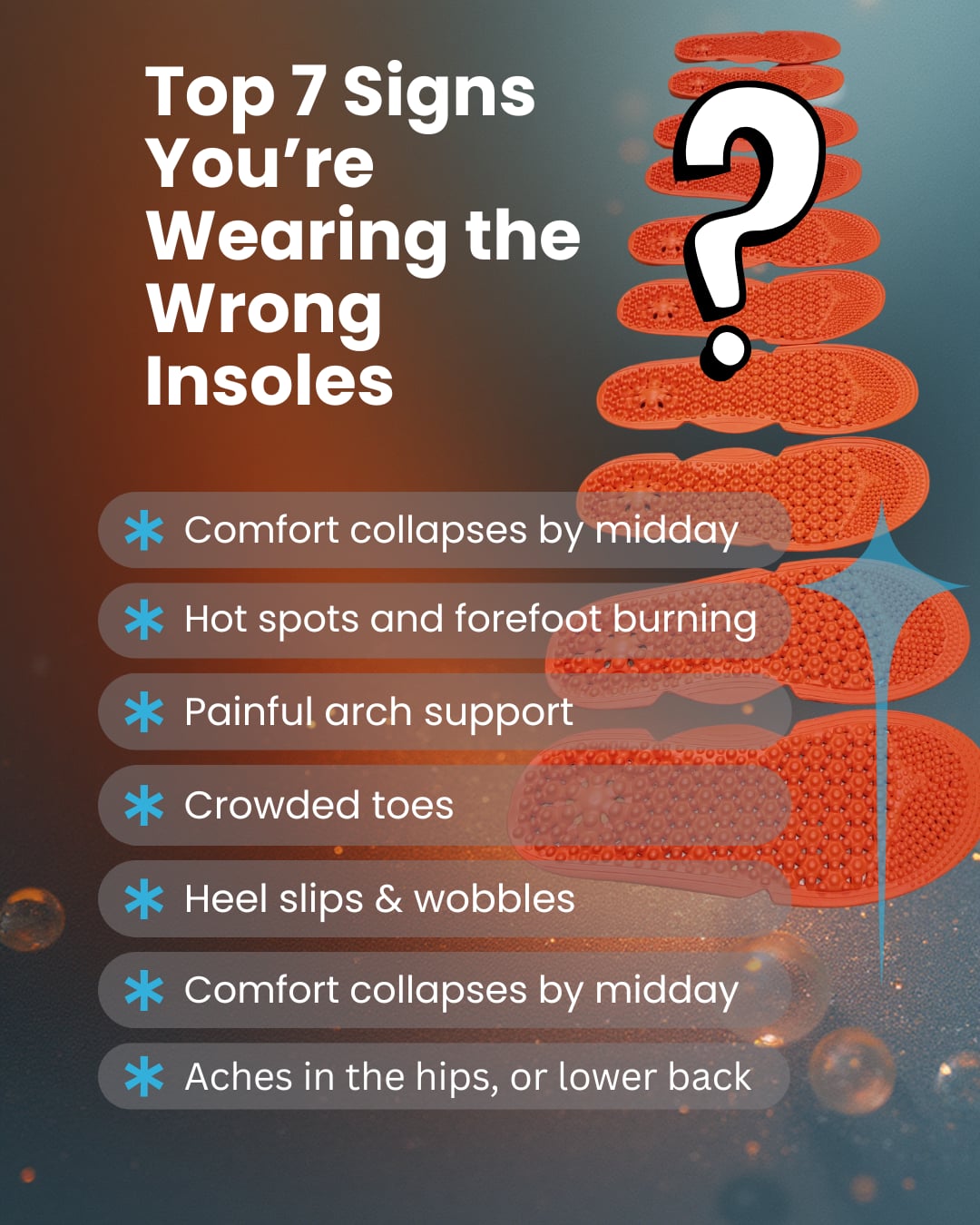 Top 7 Signs You’re Wearing the Wrong Insoles